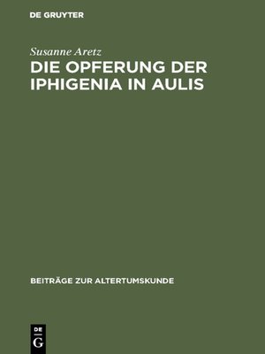 cover image of Die Opferung der Iphigenia in Aulis